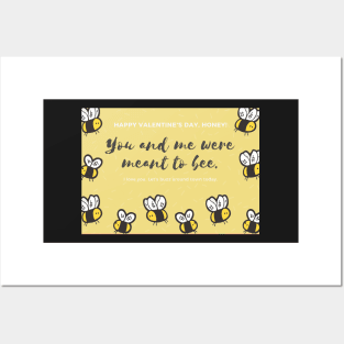 You and Me Were Meant to Bee - Valentines Day Card Posters and Art